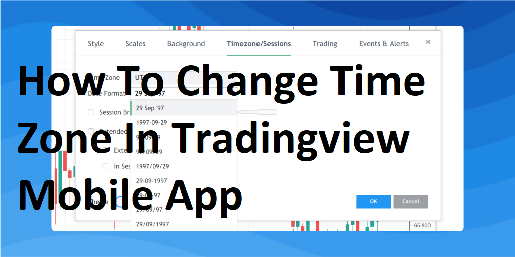 How To Change Time Zone In Tradingview Mobile App