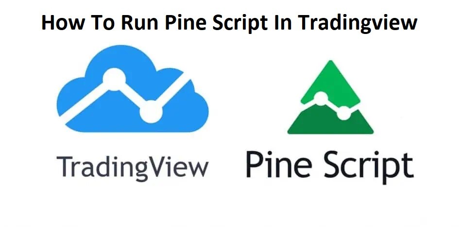 How To Run Pine Script In Tradingview