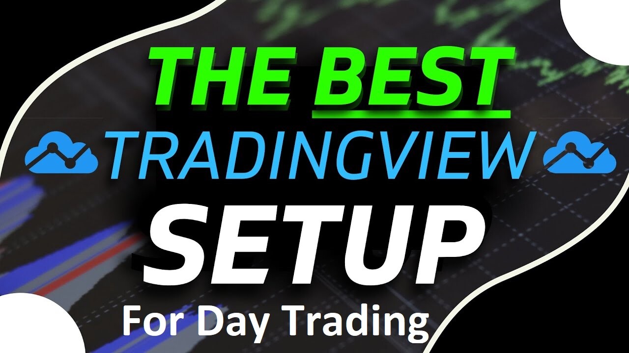 How To Setup Tradingview For Day Trading - Complete Guide