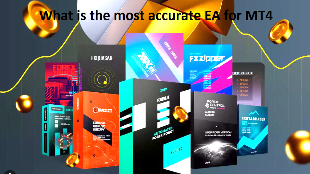 What is the most accurate EA for MT4