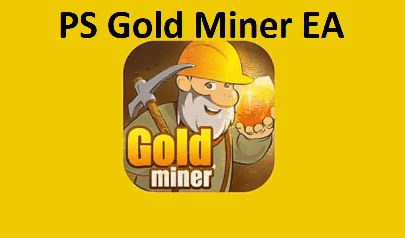 PS Gold Miner EA